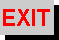Exit